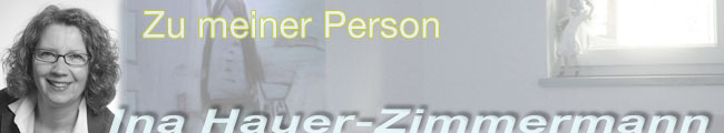 Ina Hauer-Zimmermann Ina Hauer-Zimmermann